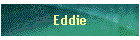 Eddie